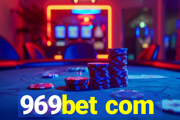 969bet com